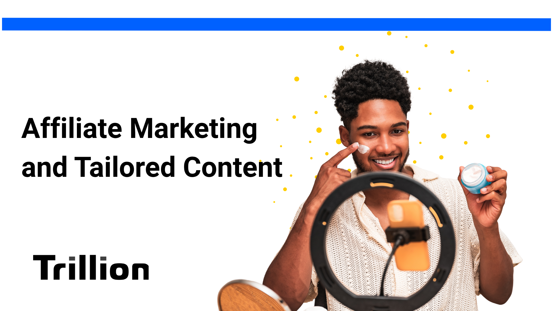 Affiliate marketing man putting cream on his face